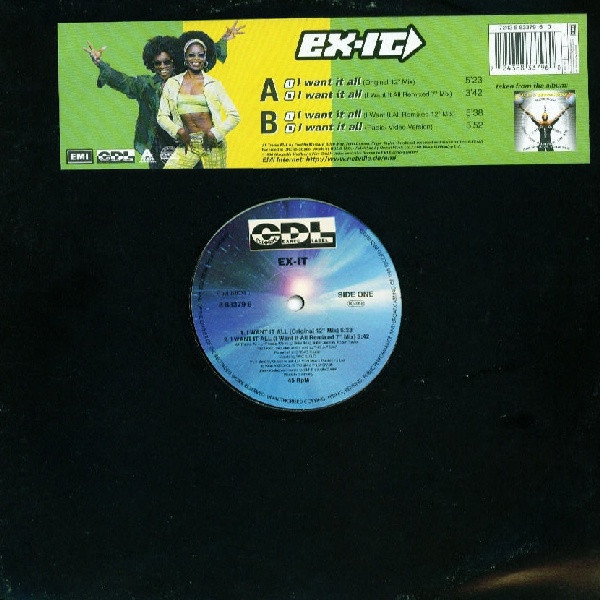 Ex-It - I Want It All | CDL - Cologne Dance Label (8 83379 6)