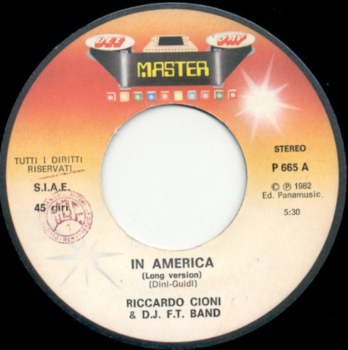 Riccardo Cioni & D.J.F.T. Band - In America | Master Dee Jay (P 665) - 2