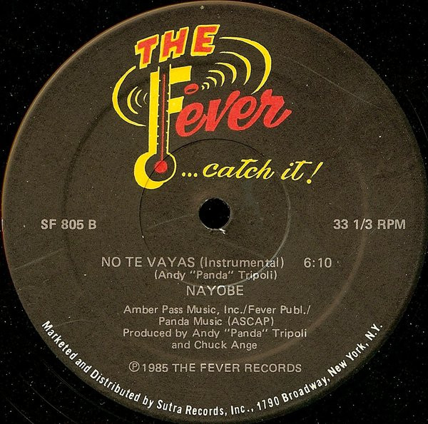 Nayobe - No Te Vayas | Fever Records (SF 805) - 2