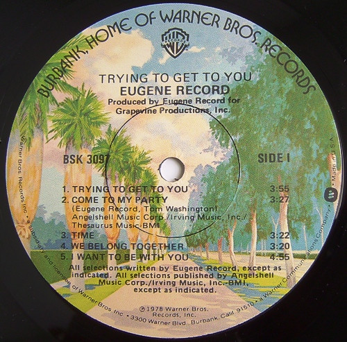 Eugene Record - Trying To Get To You | Warner Bros. Records (BSK 3097) - 3