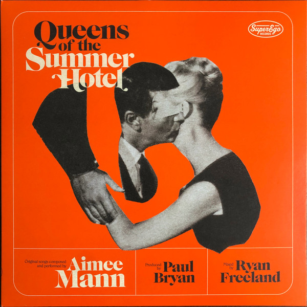 Aimee Mann - Queens Of The Summer Hotel | SuperEgo Records (SE 065) Aimee Mann - Queens Of The Summer Hotel | SuperEgo Records (SE 065)