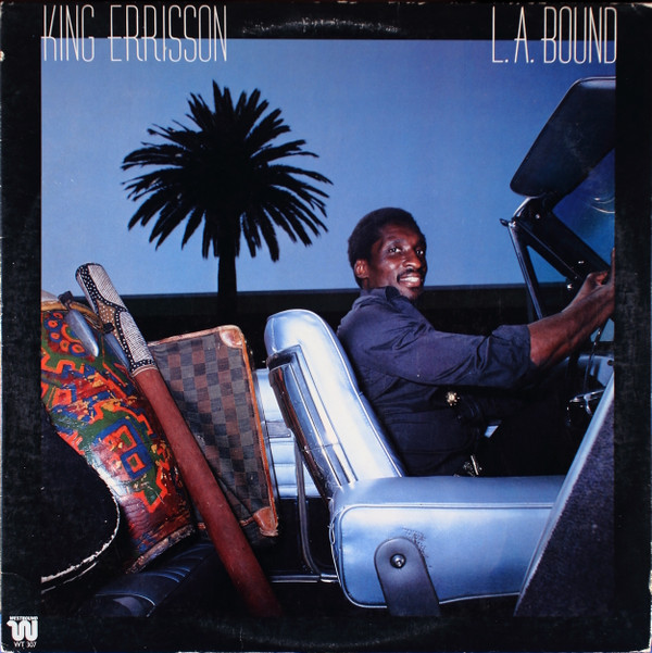 King Errisson - L.A. Bound | Westbound Records (WT 307) - main