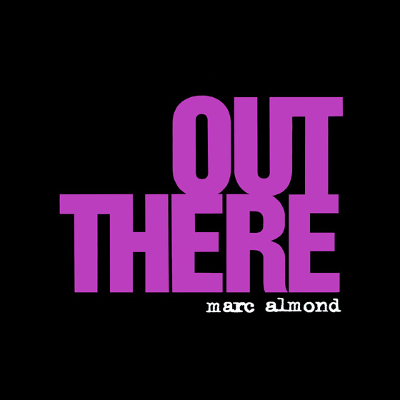 Marc Almond - Out There | Mercury (MERX 444)