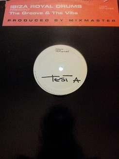 Ibiza Royal Drums - The Groove & The Vibe | V.O.T.U. Records (Voice Of The Underground Records) (VU 081) Ibiza Royal Drums - The Groove & The Vibe | V.O.T.U. Records (Voice Of The Underground Records) (VU 081)