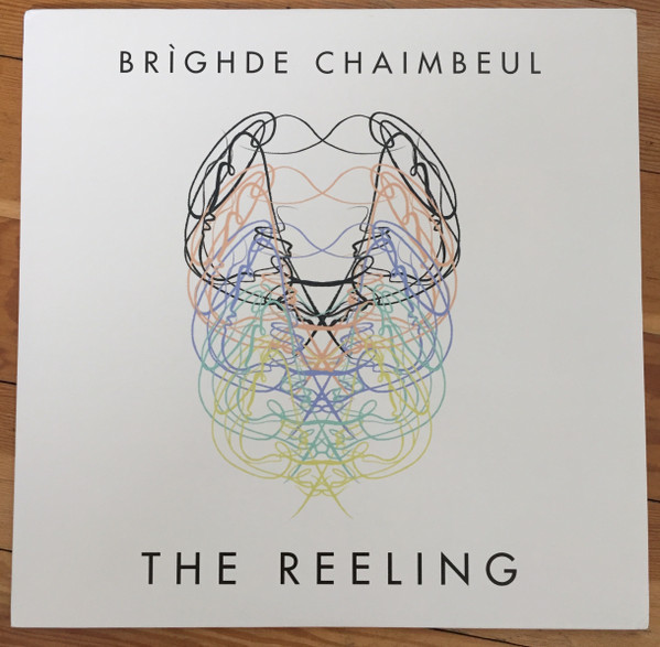 Brìghde Chaimbeul - The Reeling | River Lea (RLR003LP) - main Brìghde Chaimbeul - The Reeling | River Lea (RLR003LP) - main