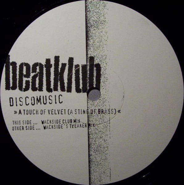 Beatklub - Discomusic »A Touch Of Velvet (A Sting Of Brass)« | Not On Label (BEATCLUB)