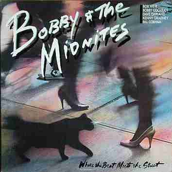 Bobby And The Midnites - Where The Beat Meets The Street | Columbia (FC 39276)
