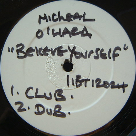 Michael O'Hara - Believe Yourself | 4 Liberty Records (LIBT 12024) Michael O'Hara - Believe Yourself | 4 Liberty Records (LIBT 12024)