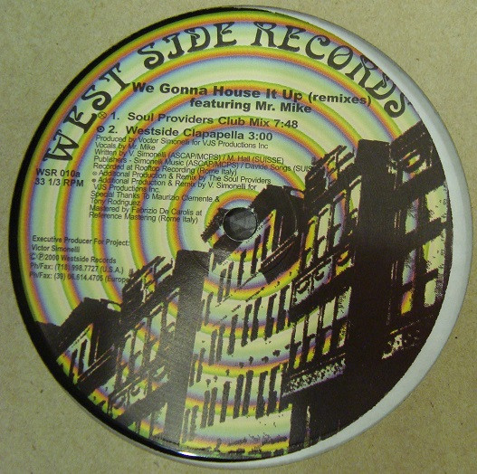 Victor Simonelli - We Gonna House It Up (Remixes) | West Side Records (WSR 010) - 2