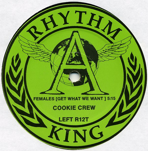 The Cookie Crew - Females (Get What We Want) | Rhythm King (LEFT R12T) - 2