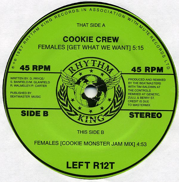The Cookie Crew - Females (Get What We Want) | Rhythm King (LEFT R12T) - 3