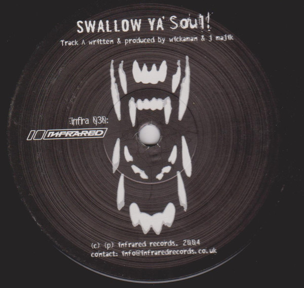 J Majik & Wickaman - Swallow Ya Soul / Zombie | Infrared (INFRA 030) - 4