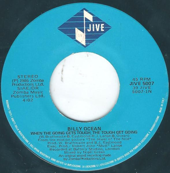 Billy Ocean - When The Going Gets Tough, The Tough Get Going | Jive (JIVE 5007) - 3