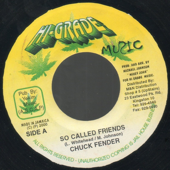 Chuck Fender / Krayzie Hype - So Called Friends / Sweating You | Hi-Grade Music (none) - main