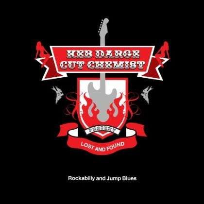 Keb Darge / Cut Chemist - Lost And Found (Rockabilly And Jump Blues) | BBE (BBELP086) - main