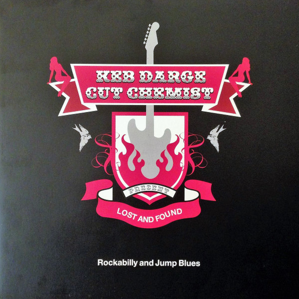 Keb Darge / Cut Chemist - Lost And Found (Rockabilly And Jump Blues) | BBE (BBELP086) - 2