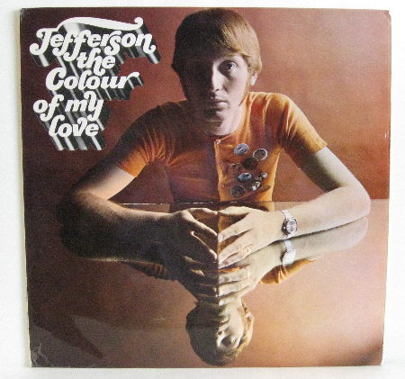 Jefferson - The Colour Of My Love | PYE Records (NSPL 18316)