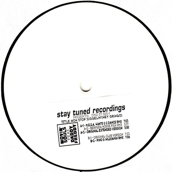 Movin' Souls Feat. Daddy Freddy - Non Stop Juggelin' (Hey Gringo) | Stay Tuned Recordings (DMD ST 005-1)