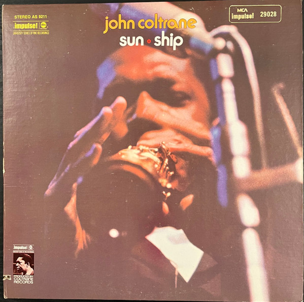 John Coltrane - Sun Ship | MCA Records (MCA-29028)