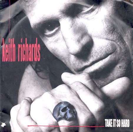 Keith Richards - Take It So Hard | Virgin (VIN 45290) Keith Richards - Take It So Hard | Virgin (VIN 45290)
