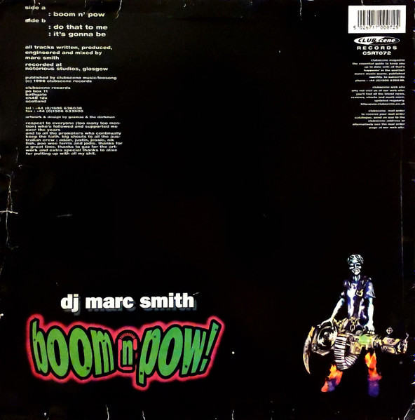 Marc Smith - Boom N Pow! | Clubscene Records (CSRT072) - 2