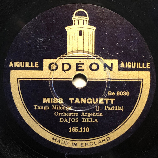 Orchestra Bianco-Bachicha / Tango-Orchester Dajos Béla - Piedad / Miss Tanguett | Odeon (165.007) - 2