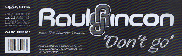 Raul Rincon Pres. The Glamour Lessons - Don't Go | Upbeat Records USA (UPUS 010)