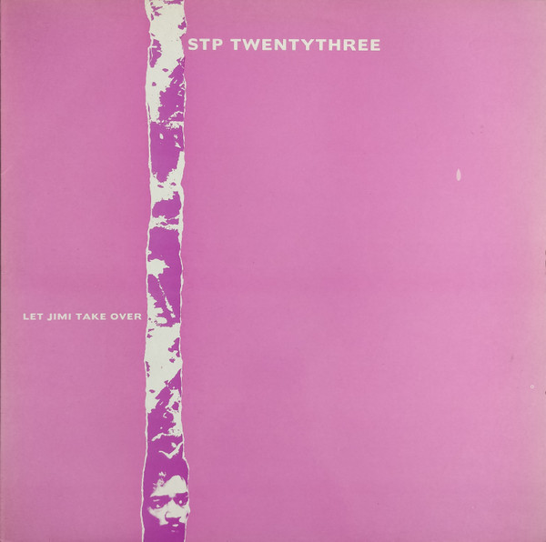 STP Twentythree - Let Jimi Take Over | WAU! Mr. Modo Recordings (WMS 001R) STP Twentythree - Let Jimi Take Over | WAU! Mr. Modo Recordings (WMS 001R)