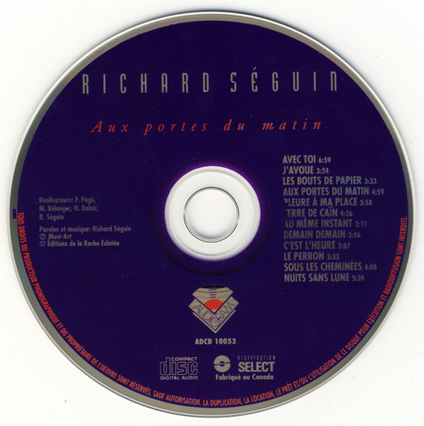 Richard Séguin - Aux Portes Du Matin | Audiogram (ADCD 10053) - 3