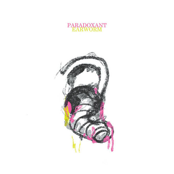 Paradoxant - Earworm | Humpty Dumpty Records (HUM)