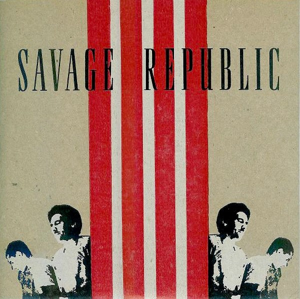 Savage Republic - Tragic Figure | Independent Project Records (IP 013)