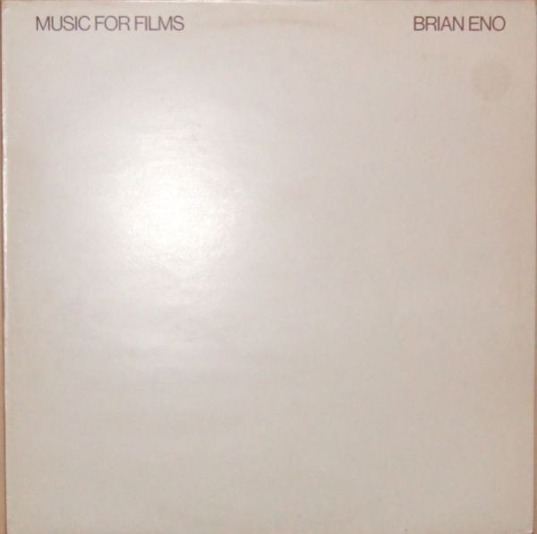 Brian Eno - Music For Films | Editions EG (EGED 5)