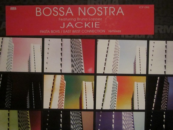 Bossa Nostra Featuring Bruna Loppez - Jackie (Pasta Boys / East West Connection Remixes) | Irma CasaDiPrimordine (ICP 096)