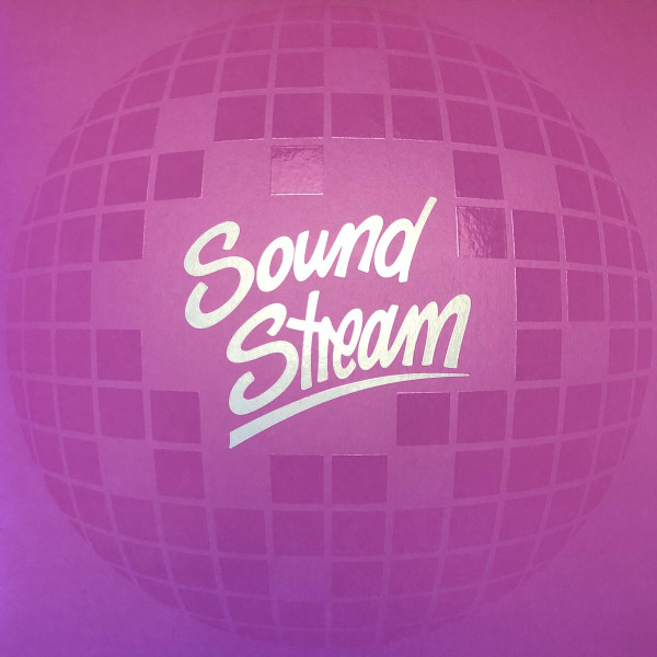 Sound Stream - Disco Fantasy | Sound Stream (SST09)