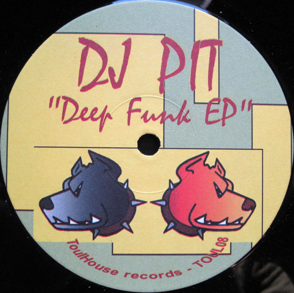 DJ Pit - Deep Funk EP | Toulhouse Records (TOUL08)