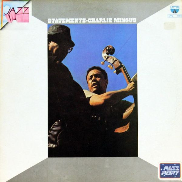 Charles Mingus - Statements | Lotus (LPPS 11.108) - main