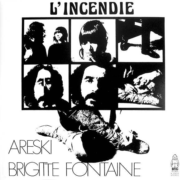 Areski - Brigitte Fontaine - L'Incendie | BYG Records (N: 529026) - main