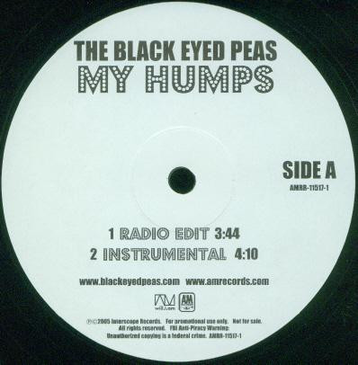 Black Eyed Peas - My Humps | A&M Records (AMRR-11517-1) - main