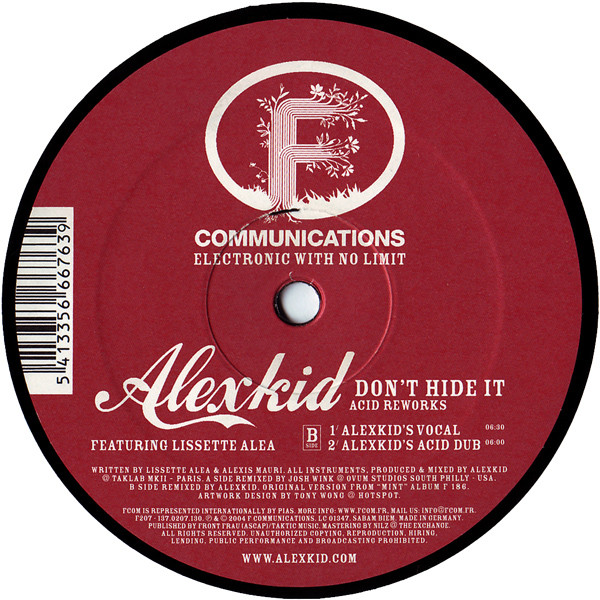 Alexkid Featuring Lissette Alea - Don't Hide It (Acid Reworks) | F Communications (F207) - 2 Alexkid Featuring Lissette Alea - Don't Hide It (Acid Reworks) | F Communications (F207) - 2