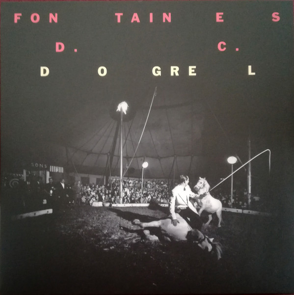 Fontaines D.C. - Dogrel | Partisan Records (PTKF2166-1)