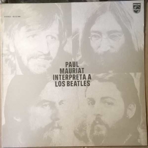 Le Grand Orchestre De Paul Mauriat - Paul Mauriat Interpreta A Los Beatles | Philips (63 32 046) - main