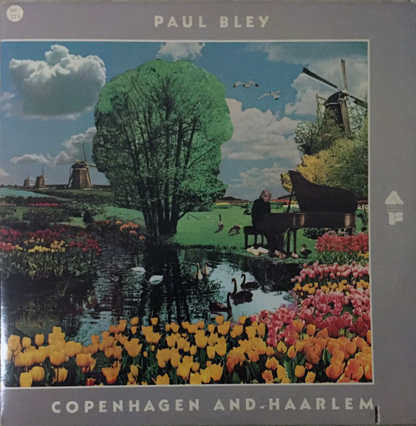 Paul Bley - Copenhagen And Haarlem | Arista (AL 1901) - main Paul Bley - Copenhagen And Haarlem | Arista (AL 1901) - main