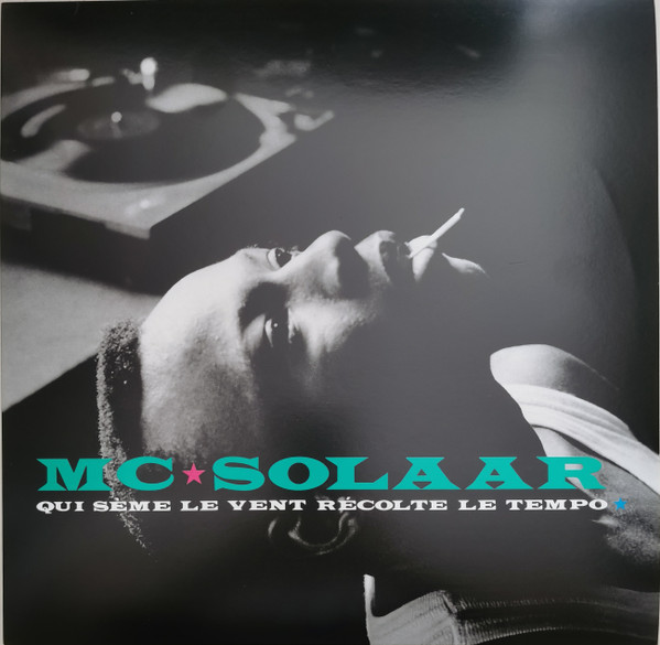 MC Solaar - Qui Sème Le Vent Récolte Le Tempo | Universal Music France (359902-6)