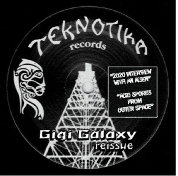 Gigi Galaxy - Reissue | Teknotika Records (GG-53)