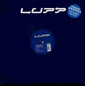 Freak Masters - Pressure Control | Lupp (LUPP 002)