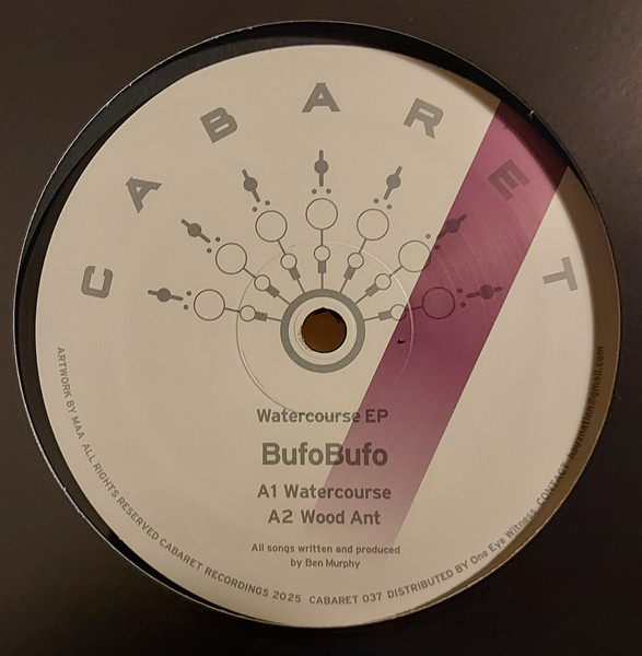BufoBufo - Watercourse EP | CABARET Recordings (CABARET037)