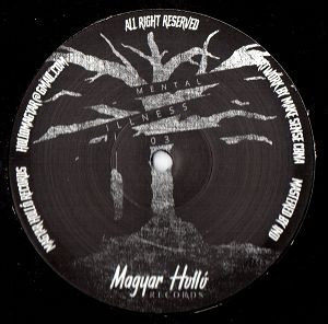 Various - Mental Illness 03 | Magyar Holló Records (03)