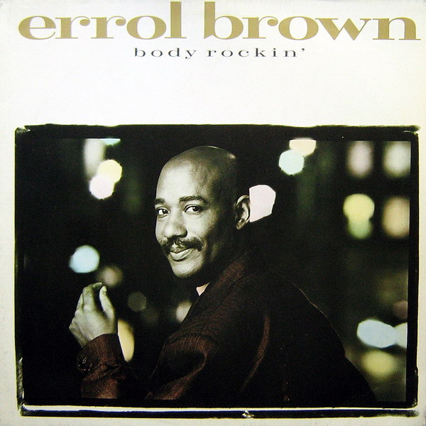 Errol Brown - Body Rockin' | WEA (248 172-0)