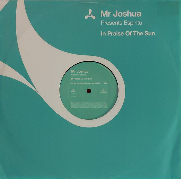 Mr Joshua Presents Espiritu - In Praise Of The Sun | Cream (CREAM 1512)