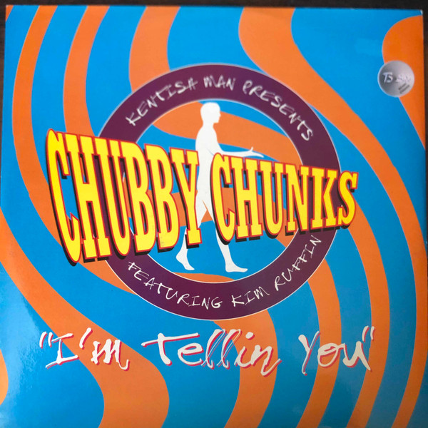Chubby Chunks - I'm Tellin You | Bull & Butcher Recordings (BB 22567-2130/0)